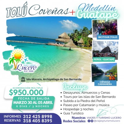 TOLÚ COVEÑAS + MEDELLÍN GUATAPÉ